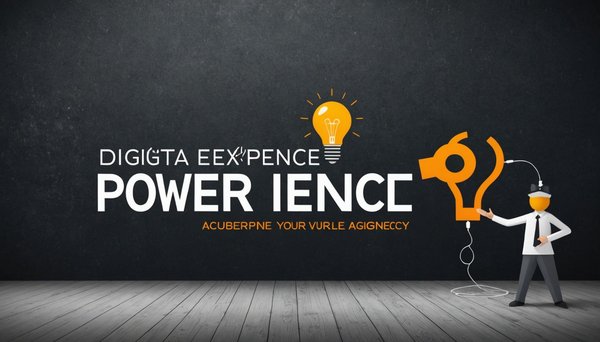 Expérience digitale power agence : boostez votre visibilité en ligne